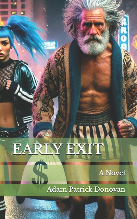 Kniha EARLY EXIT Adam Patrick Donovan