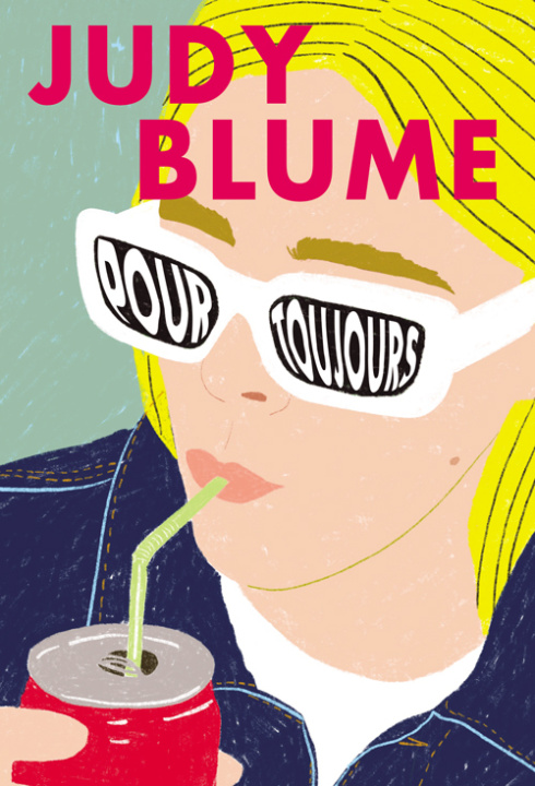 Knjiga Pour toujours Blume Judy
