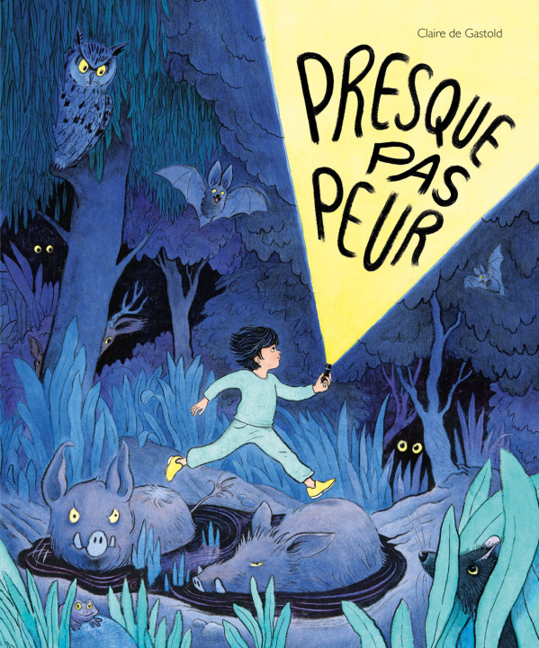 Kniha Presque pas peur Gastold Claire de