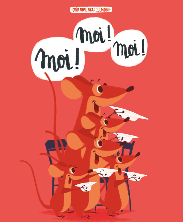 Kniha Moi ! Moi ! Moi ! Bracquemond  Guillaume
