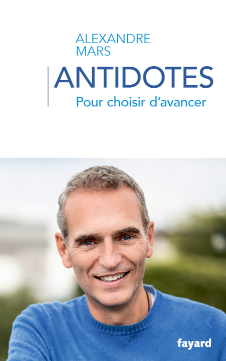 Kniha Antidotes Alexandre Mars