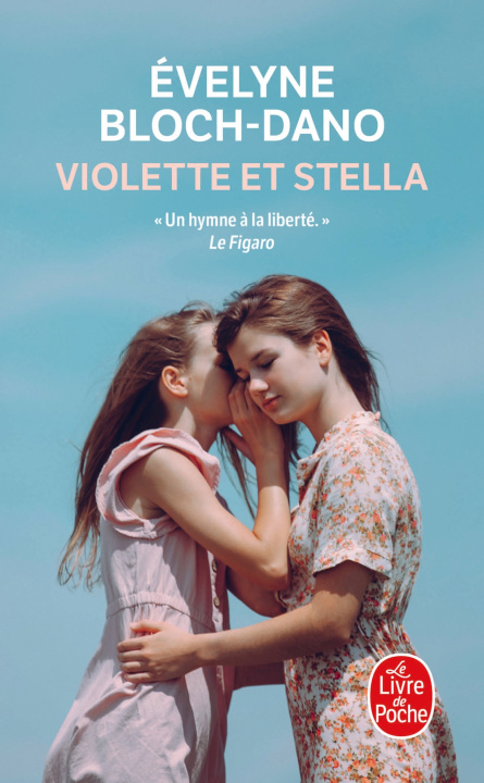Kniha Violette et Stella Evelyne Bloch-Dano