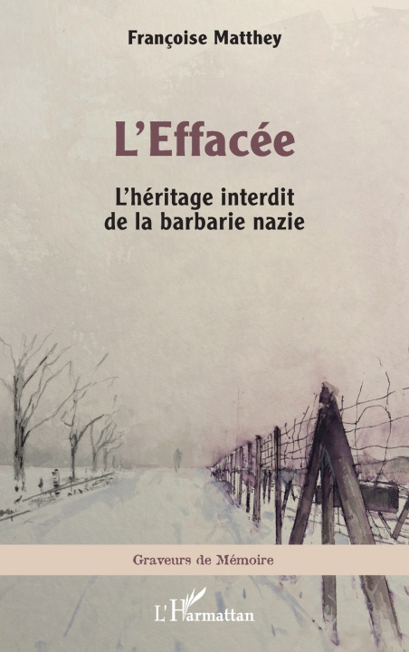 Kniha L’Effacée Matthey