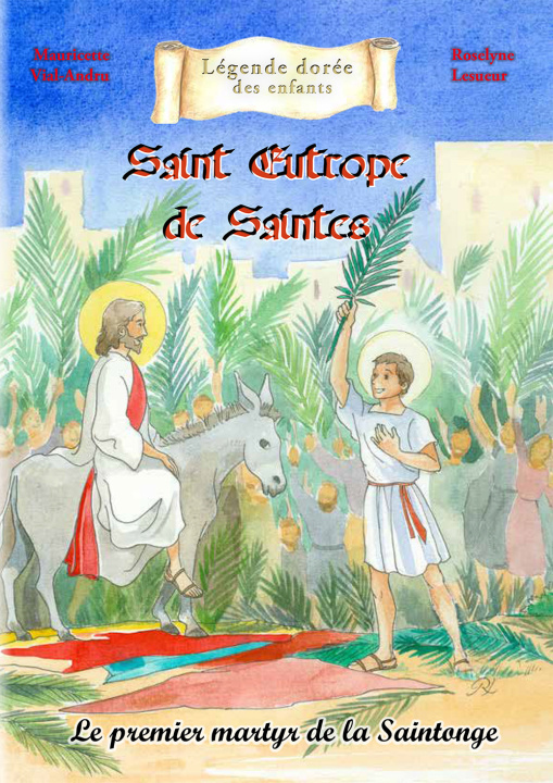 Knjiga Saint Eutrope de Saintes VIAL-ANDRU