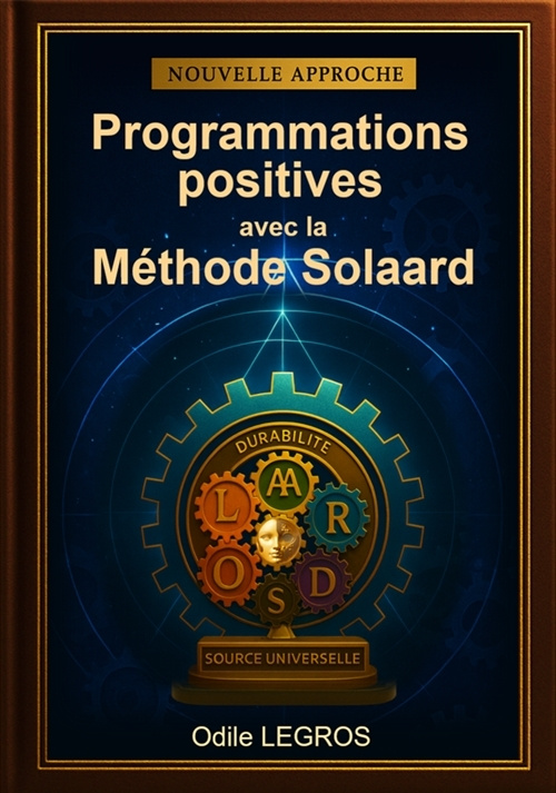 Knjiga Programmations Positives avec la Méthode Solaard LEGROS