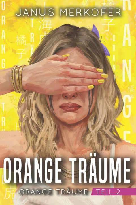 Kniha Orange Träume Janus Merkofer