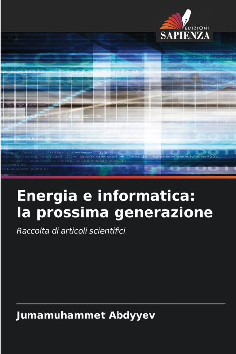 Kniha Energia e informatica Jumamuhammet Abdyyev