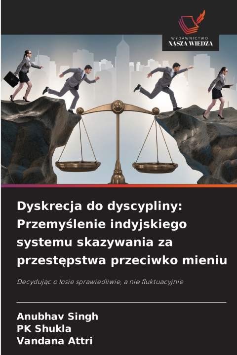 Kniha Dyskrecja do dyscypliny Anubhav Singh