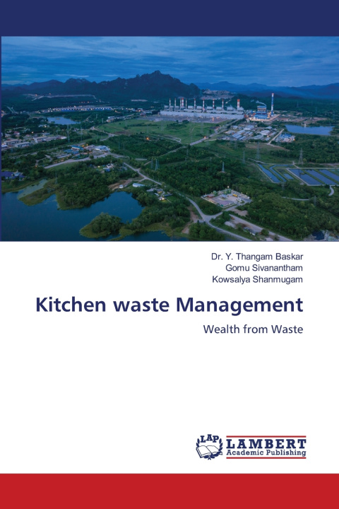Knjiga Kitchen waste Management Dr. Y. Thangam Baskar
