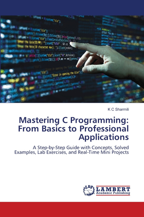 Knjiga Mastering C Programming K C Sharmili