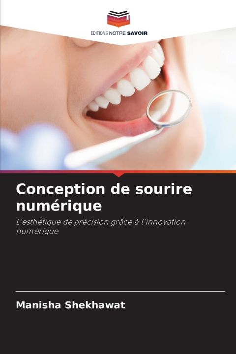 Knjiga Conception de sourire numérique Manisha Shekhawat
