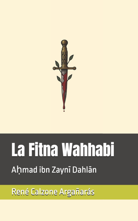 Livro La Fitna Wahhabi René Calzone Argañarás