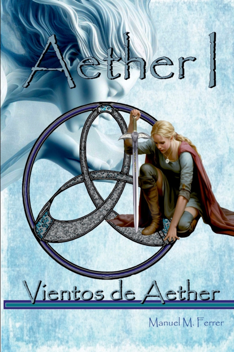 Kniha Aether I Manuel Miguel Ferrer Pascual