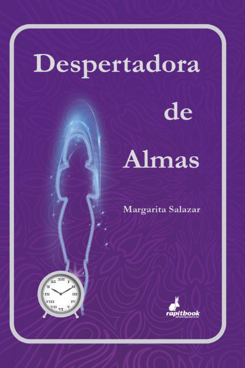 Knjiga Despertadora de almas Margarita Salazar