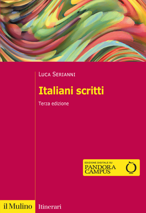 Kniha Italiani scritti Luca Serianni