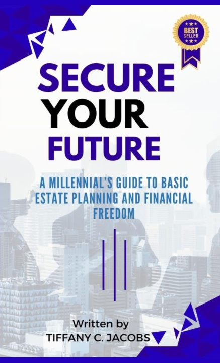 Kniha Secure Your Future Tiffany C. Jacobs