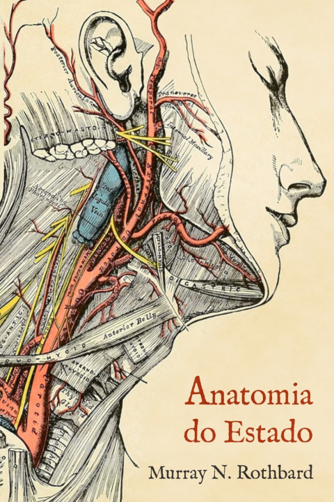 Boek Anatomia do Estado Murray N. Rothbard
