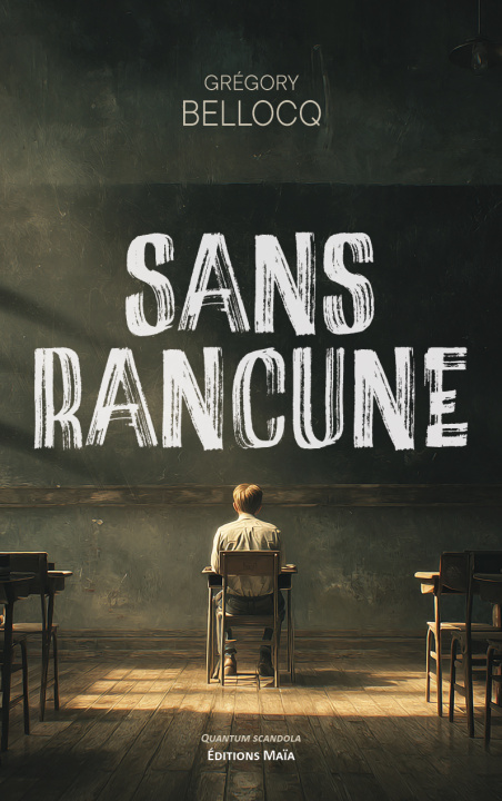 Kniha Sans rancune Grégory Bellocq
