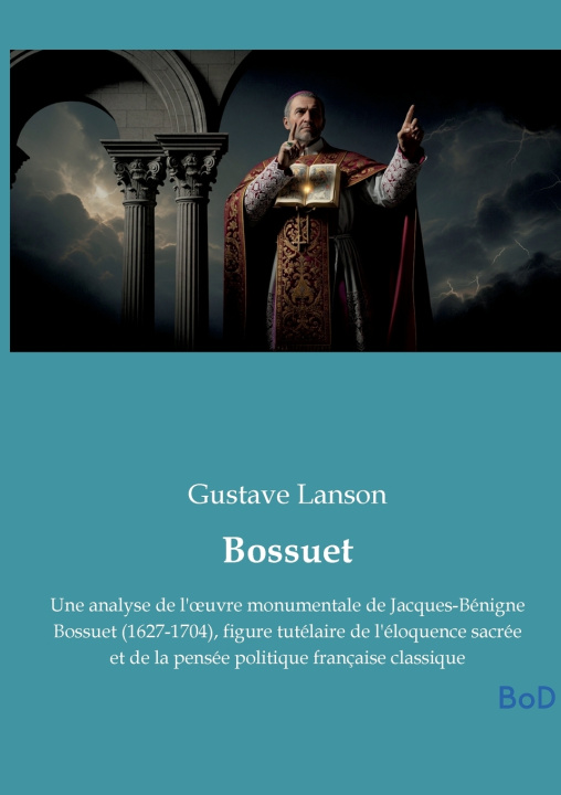 Libro BOSSUET LANSON GUSTAVE