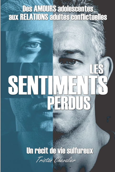 Libro Les sentiments perdus Tristan Chevalier