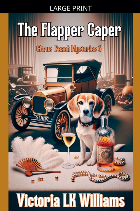 Kniha The Flapper Caper Victoria LK Williams