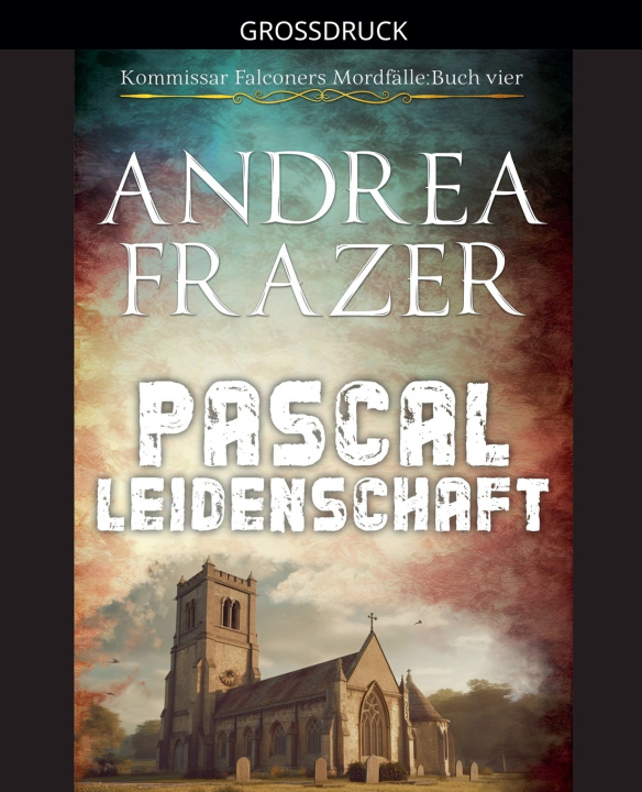 Kniha Pascal Leidenschaft Andrea Frazer