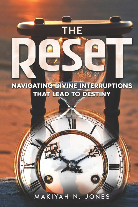 Kniha The Reset Makiyah N. Jones