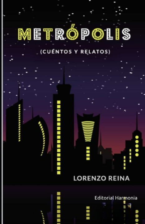 Knjiga Metrópolis Lorenzo Reina