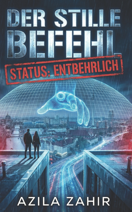 Book Der stille Befehl - Status Azila Zahir