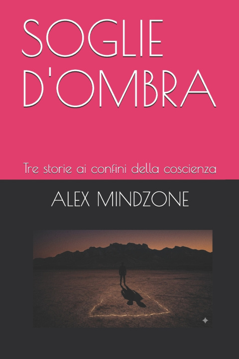 Książka SOGLIE D'OMBRA ALEX MINDZONE