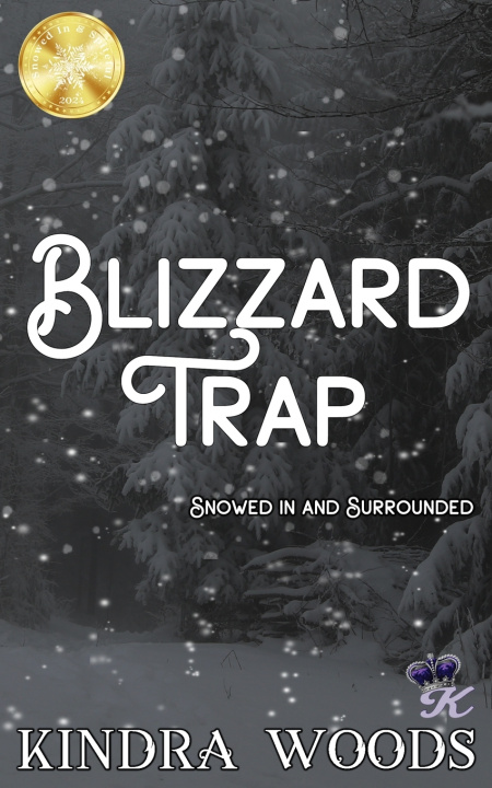 Kniha Blizzard Trap Kindra Woods