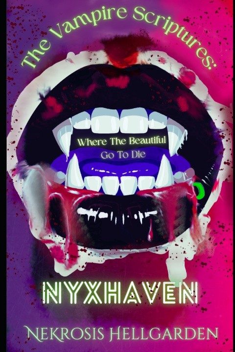 Knjiga The Vampire Scriptures Nekrosis Hellgarden