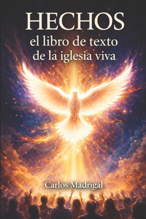 Kniha Hechos Carlos Madrigal