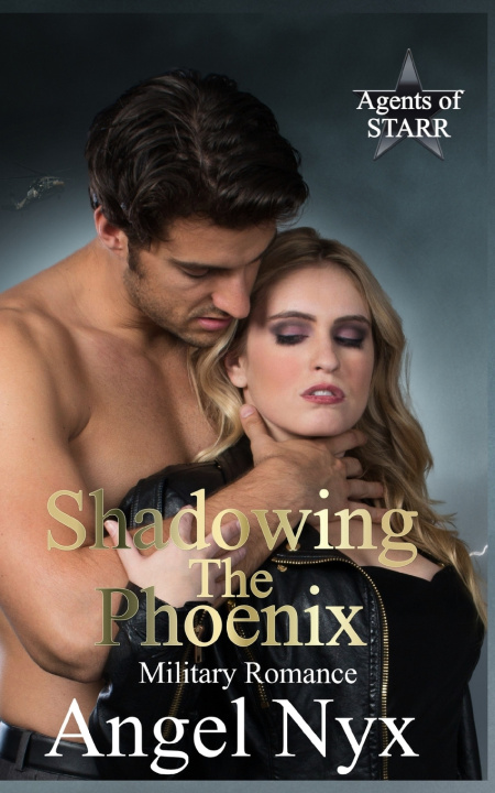 Kniha Shadowing the Phoenix Angel Nyx