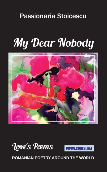 Knjiga My Dear Nobody Passionaria Stoicescu