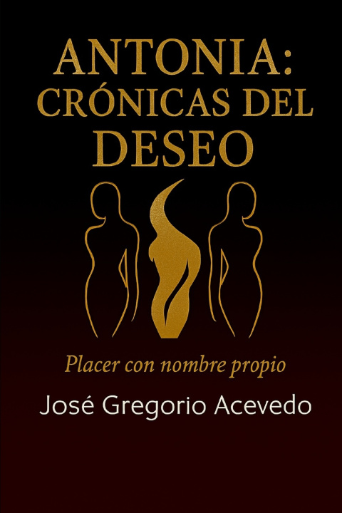 Kniha Antonia José Gregorio Acevedo Leandro