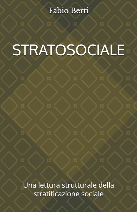 Kniha STRATOSOCIALE Fabio Berti