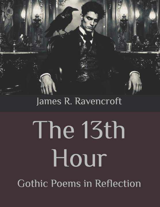 Knjiga The 13th Hour James R. Ravencroft
