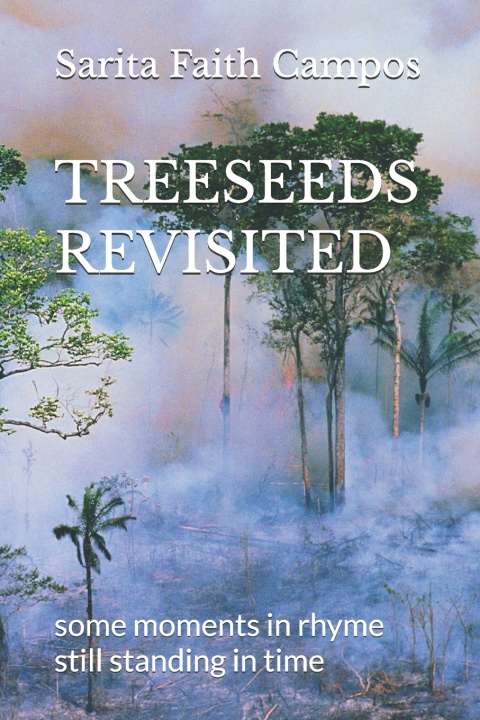 Knjiga TREESEEDS REVISITED Sarita Faith Campos