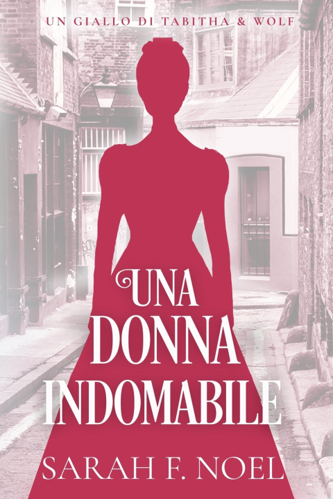 Boek Una Donna Indomabile Sarah F. Noel