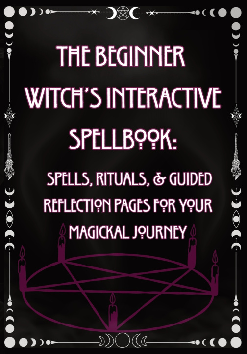Kniha The Beginner Witch's Interactive Spellbook A M J