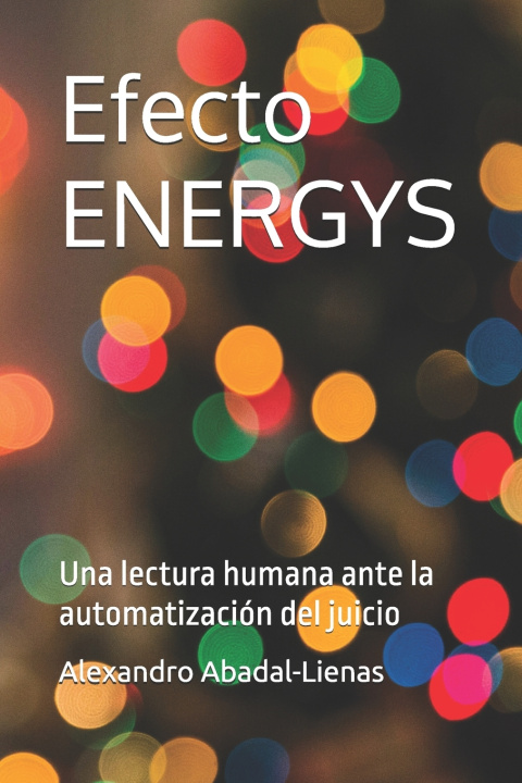 Kniha Efecto ENERGYS Alexandro Abadal-Lienas