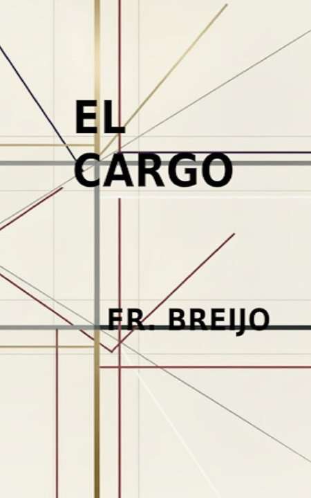 Kniha EL CARGO Francisco R Breijo Marquez