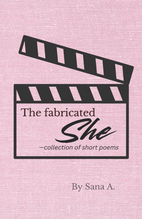 Knjiga The fabricated she Sana Azmi