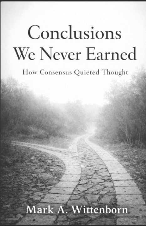Kniha Conclusions We Never Earned Mark A Wittenborn