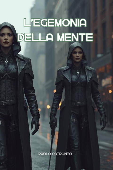 Libro L'egemonia della Mente Paolo Cotroneo