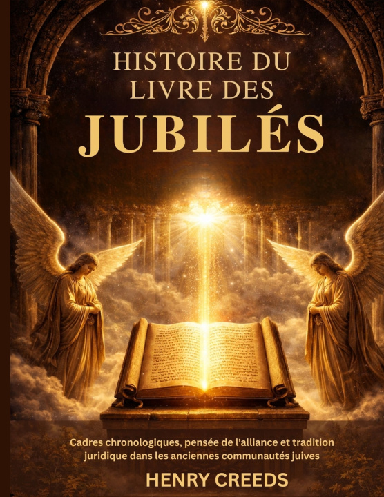Knjiga Histoire du Livre des Jubilés Henry Creeds