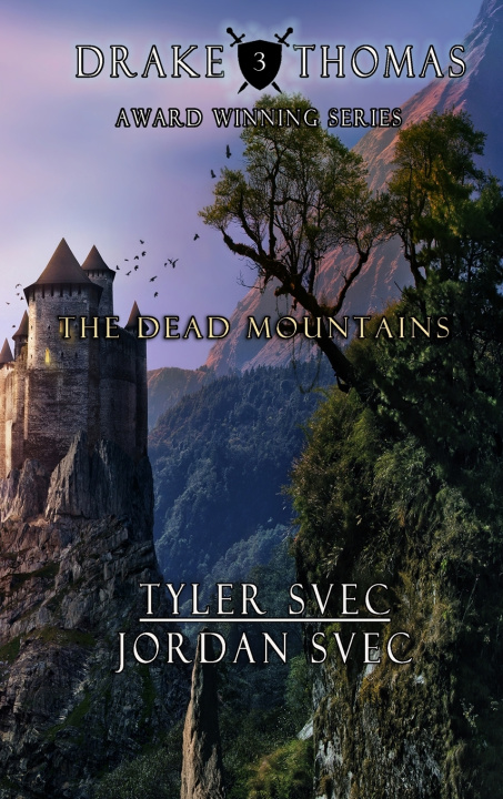 Kniha The Dead Mountains Tyler Svec