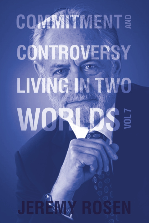 Kniha Commitment and Controversy Jeremy Rosen