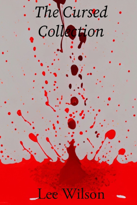 Knjiga The Cursed Collection Lee Wilson